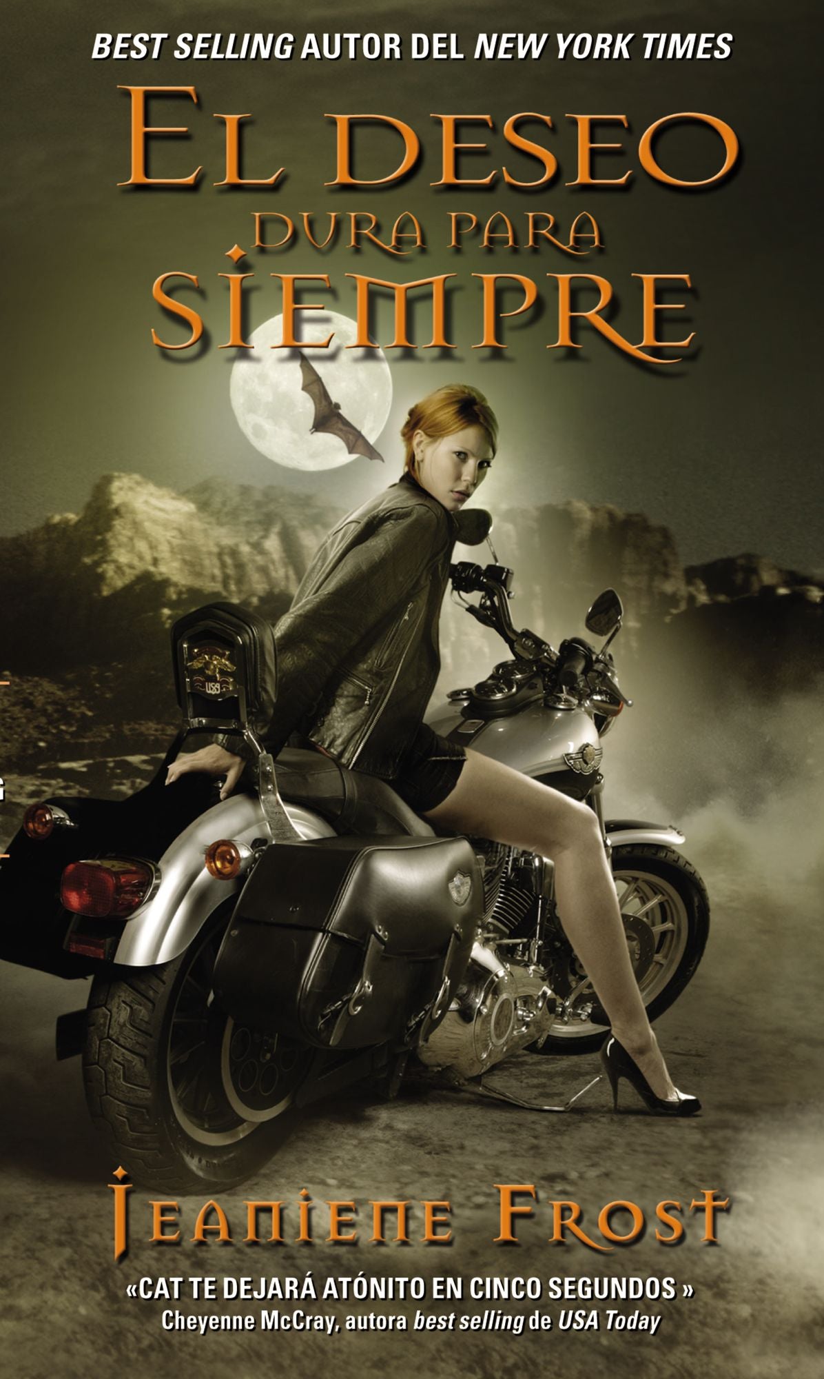 El deseo dura para siempre: Una novela de la serie Cazadora de la noche