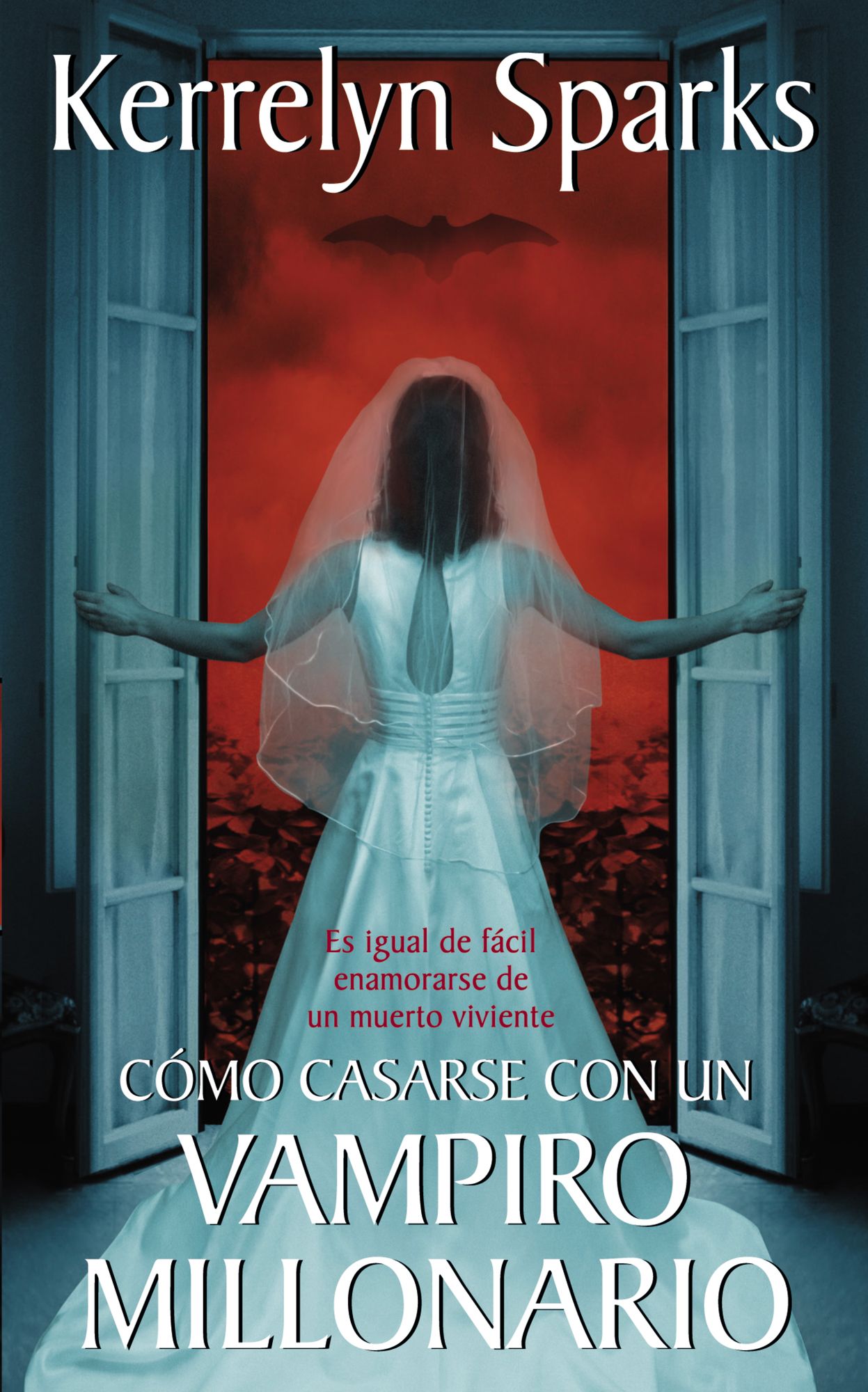 Cómo casarse con un vampiro millonario: Es igual de fácil enamorarse de un muerto viviente