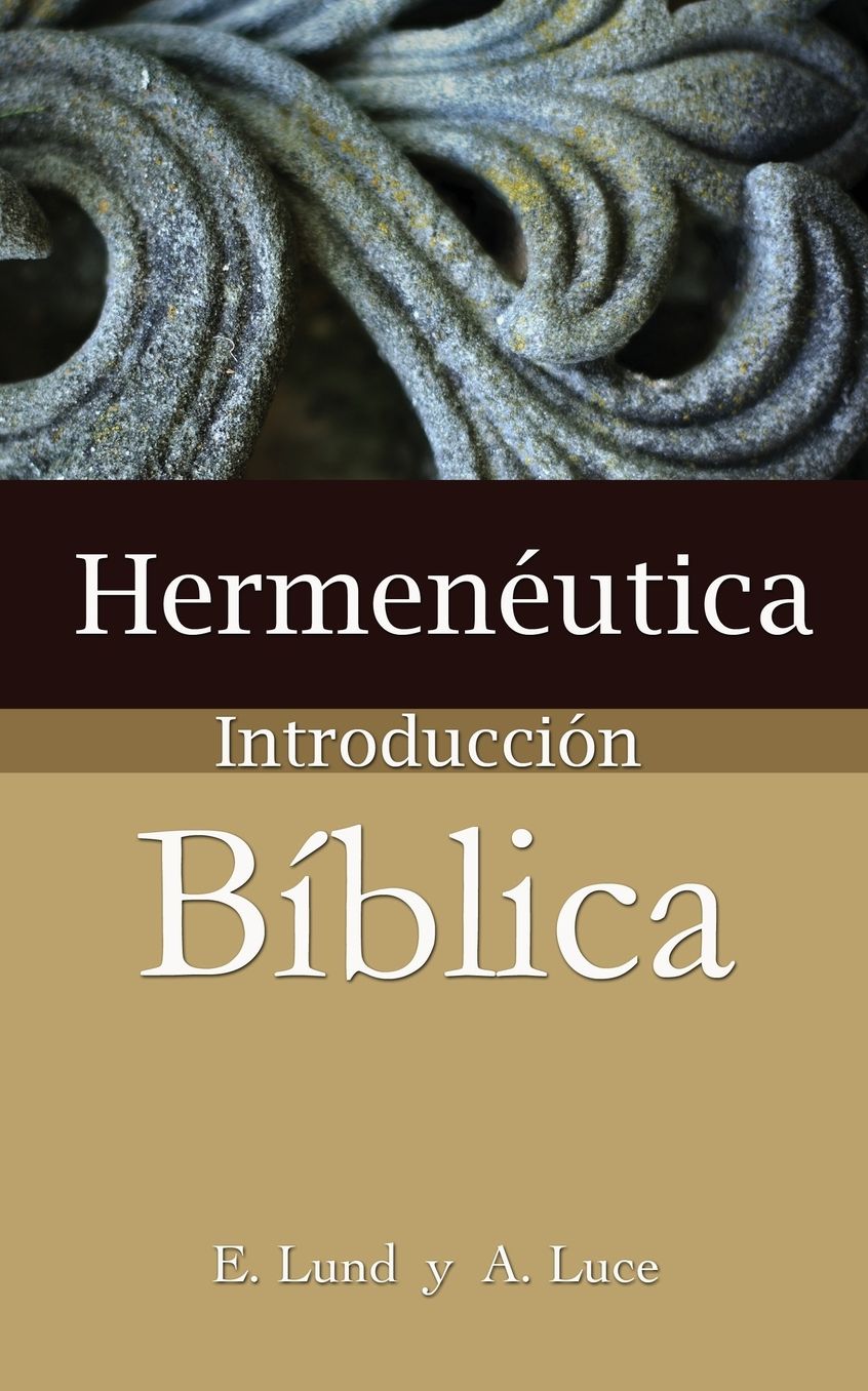 Hermeneutica, Introduccion Biblica