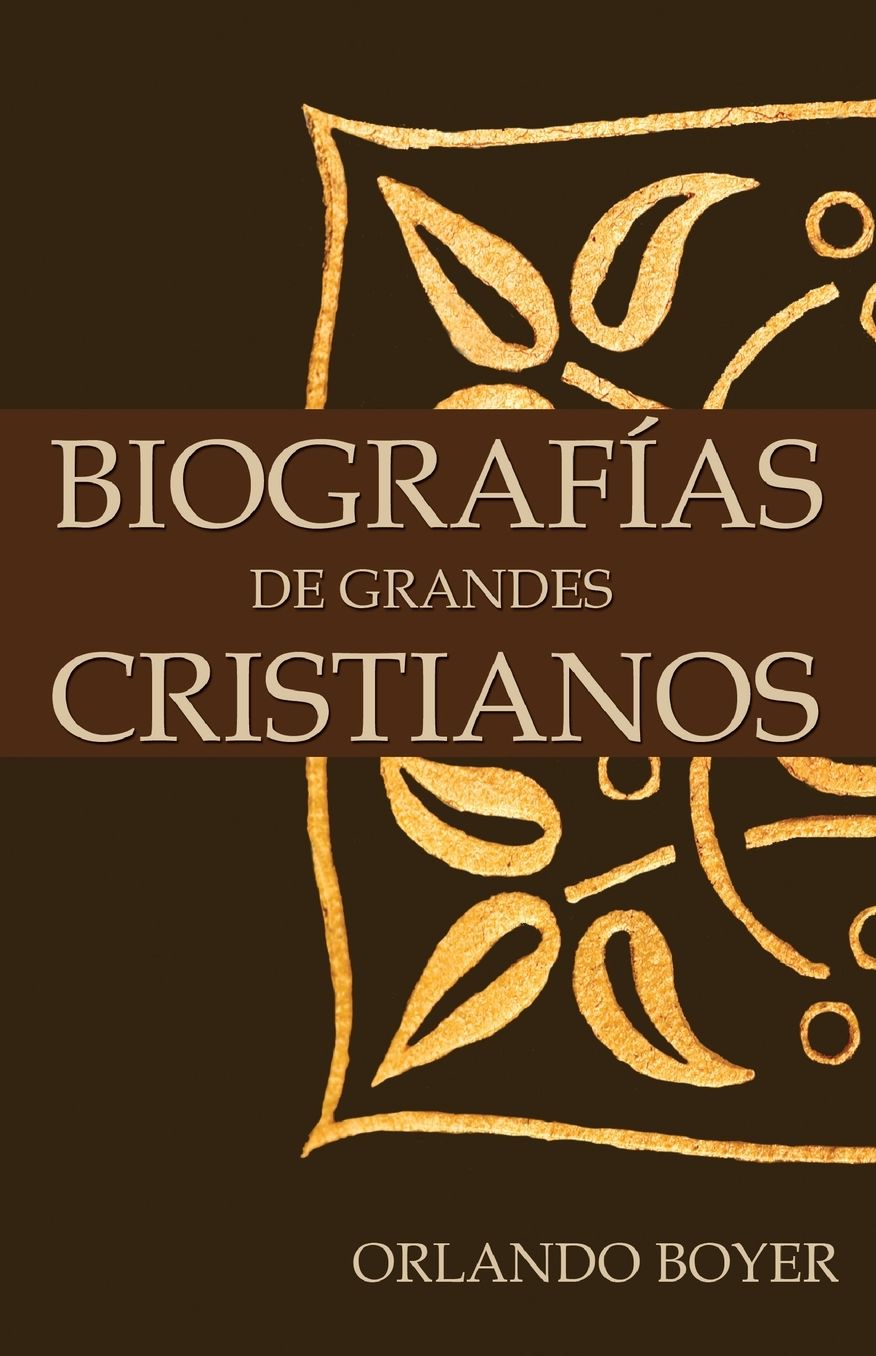 Biografias de Grandes Cristianos