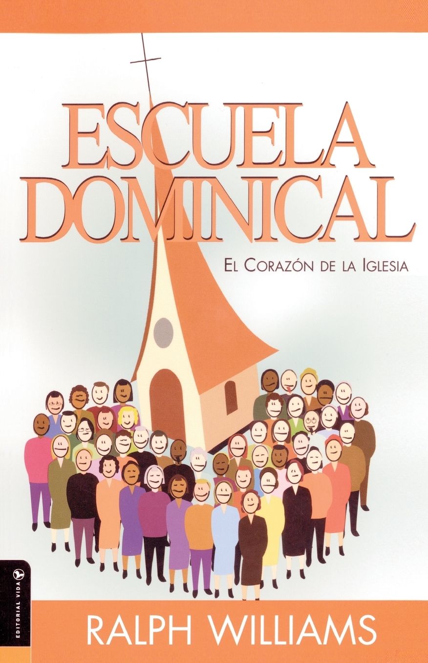 Escuela Dominical el Corazon de la Iglesia: El Corazon de la Iglesia
