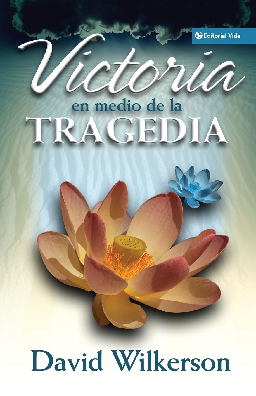 Victoria en medio de la tragedia