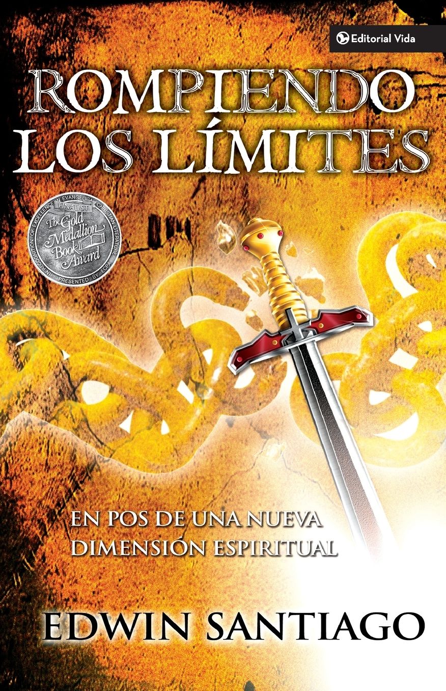 Rompa Los Limites Que Lo Frenan - En pos de Una Nueva Dimension Espiritual