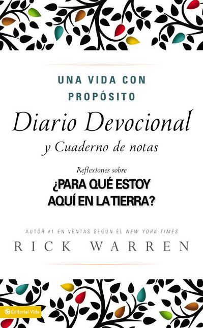 Una vida con propósito. Diario de oración y cuaderno de notas