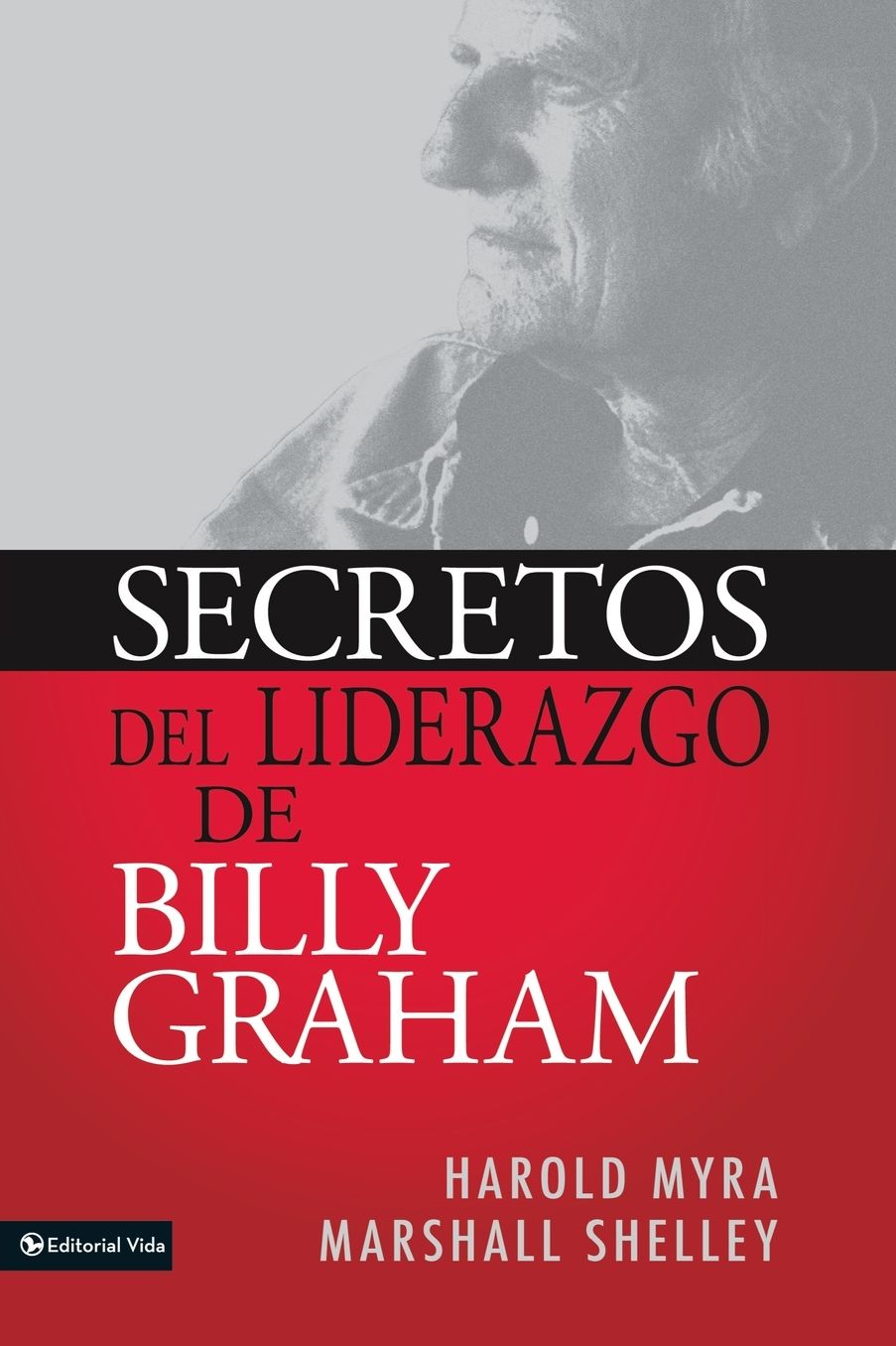 Secretos de liderazgo de Billy Graham