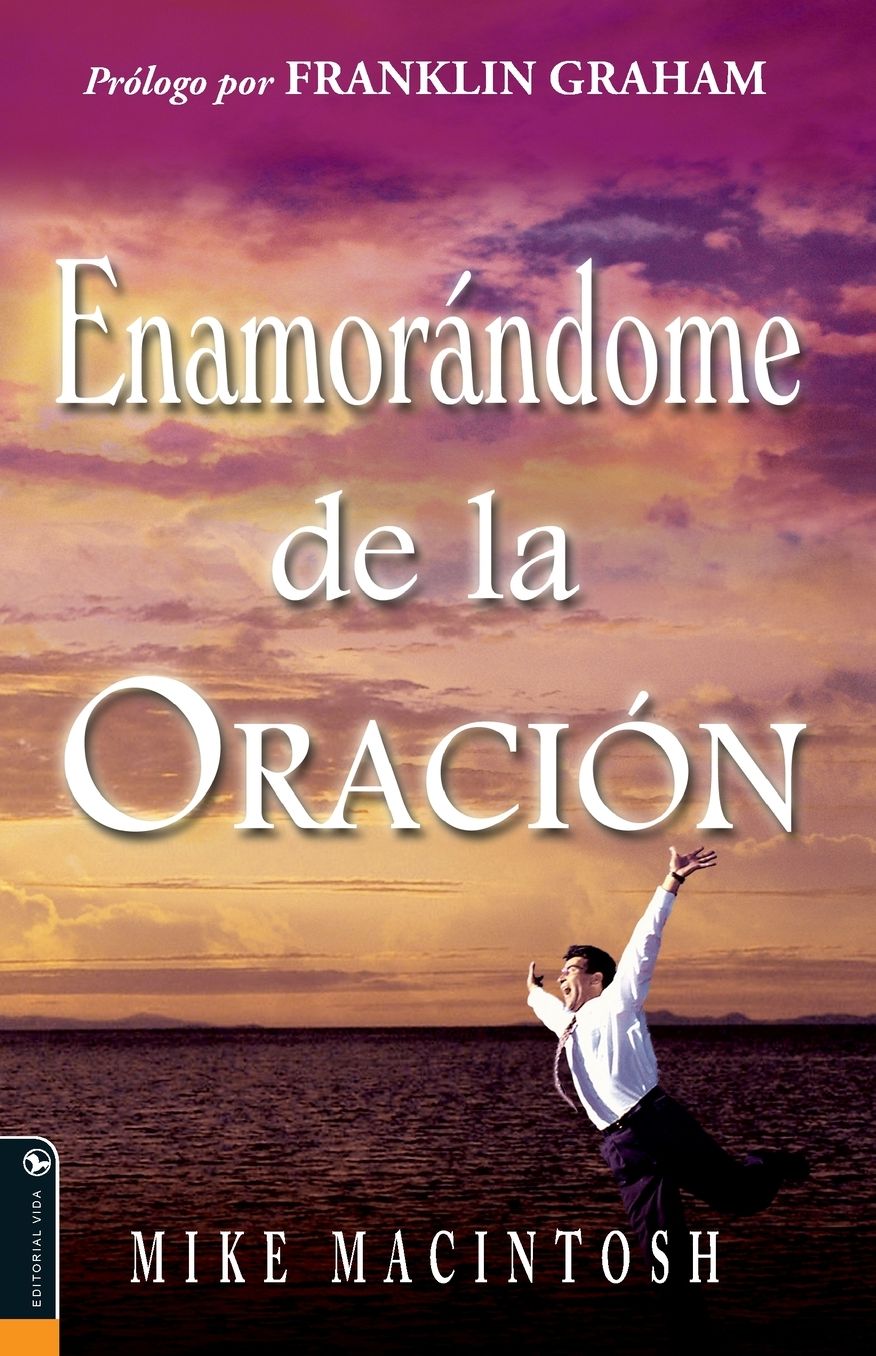 Enamorandome de la oracion