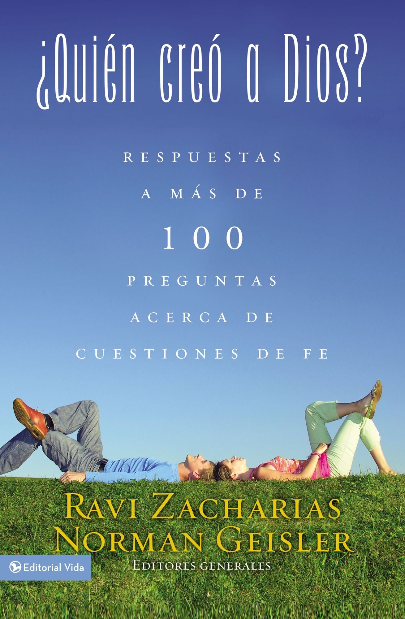 Quien creo a Dios: Y respuestas a mas de cien preguntas acerca de cuestiones de fe (Who Made God?: And Answers to Over 100 Other Tough Questions of Faith)