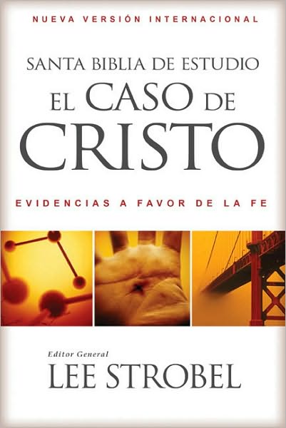 NVI Santa Biblia de Estudio El Caso de Cristo, Tapa Dura: Evidencia a Favor de La Historicidad de Jesus y La Veracidad de La Biblia