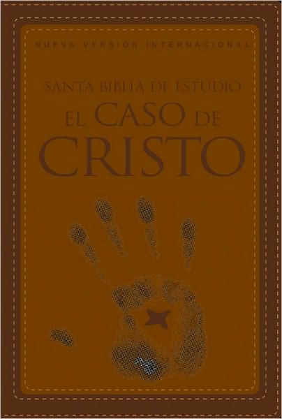 NVI Santa Biblia de estudio el caso de cristo, dos tonos italiano: Evidencia a favor de la historicidad de Jesus y la veracidad de la Biblia
