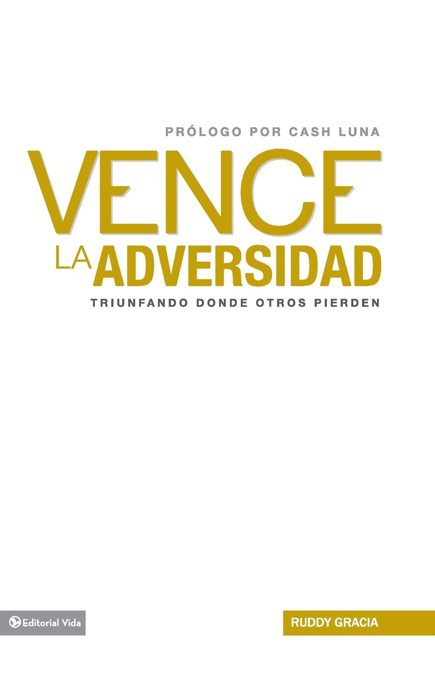 Vence la adversidad: Triunfando done otros pierden