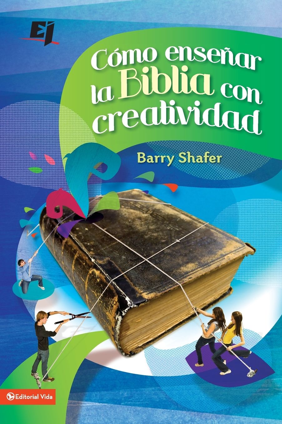 Como ensenar la Biblia con creatividad