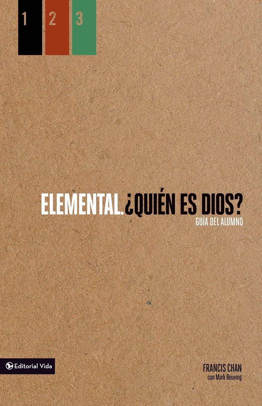 Elemental: 'Quien es Dios?, Guia del alumno