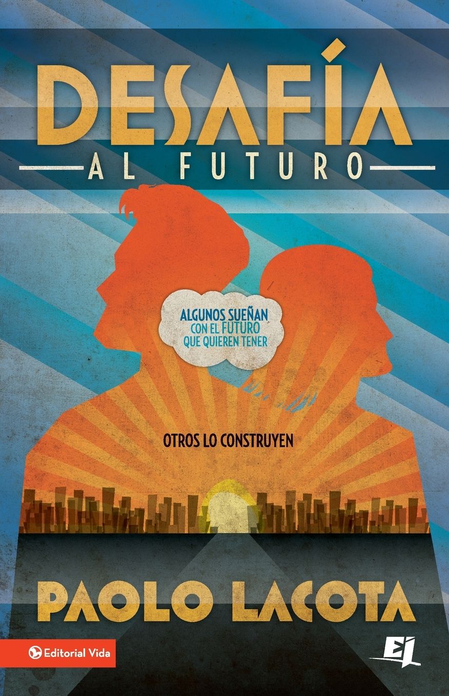 Desafía al futuro