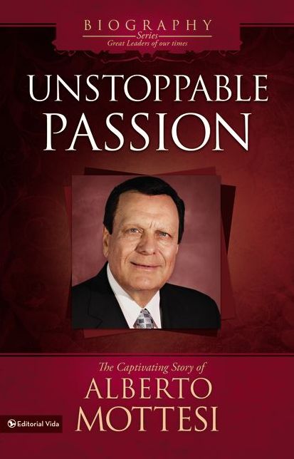 Unstoppable Passion: La apasionante historia de Alberto Mottesi