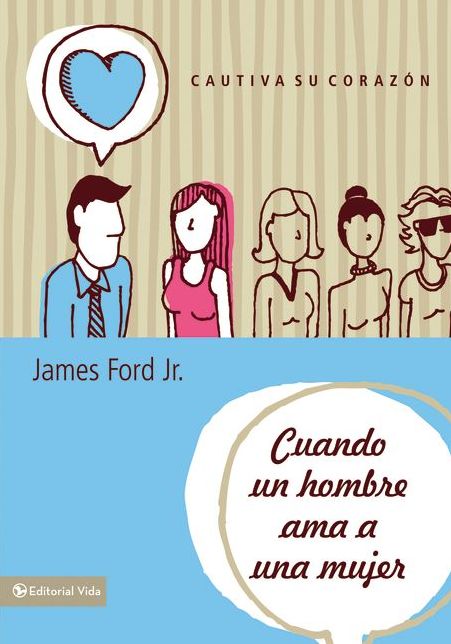 Cuando un hombre ama a una mujer: Cautiva su corazón