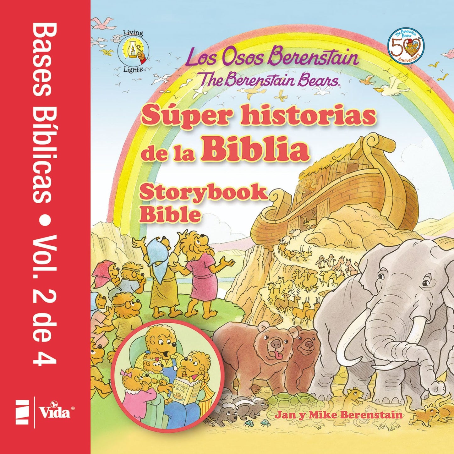 Los Osos Berenstain s&uacute;per historias de la Biblia Volumen 2 / The Berenstain Bears Storybook Bible