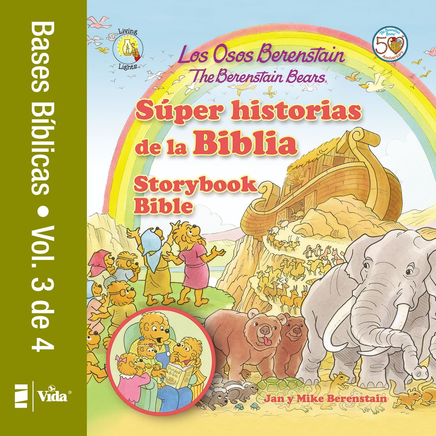 Los Osos Berenstain s&uacute;per historias de la Biblia Volumen 3 / The Berenstain Bears Storybook Bible