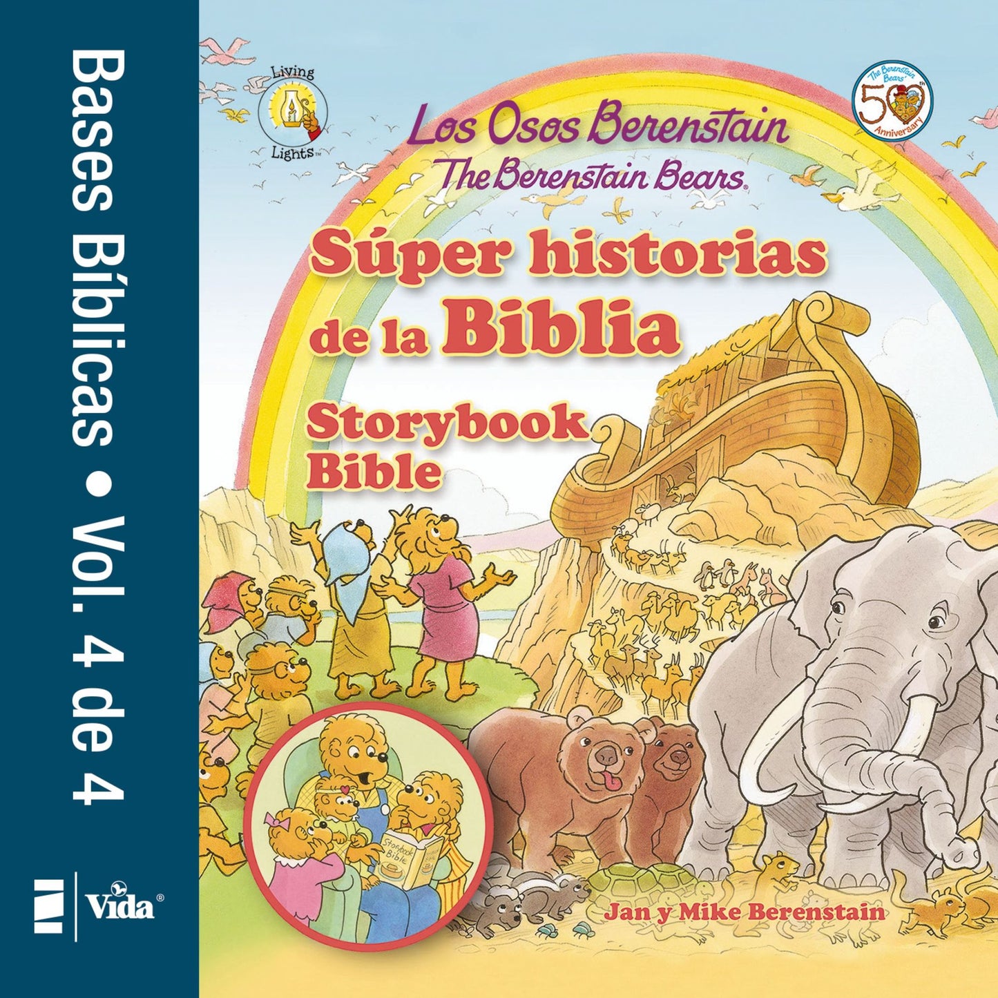 Osos Berenstain súper historias de la Biblia-Volumen 4 / The Berenstain Bears Storybook Bible