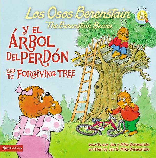 Los Osos Berenstain Y El ï¿½rbol del Perdï¿½n / And the Forgiving Tree