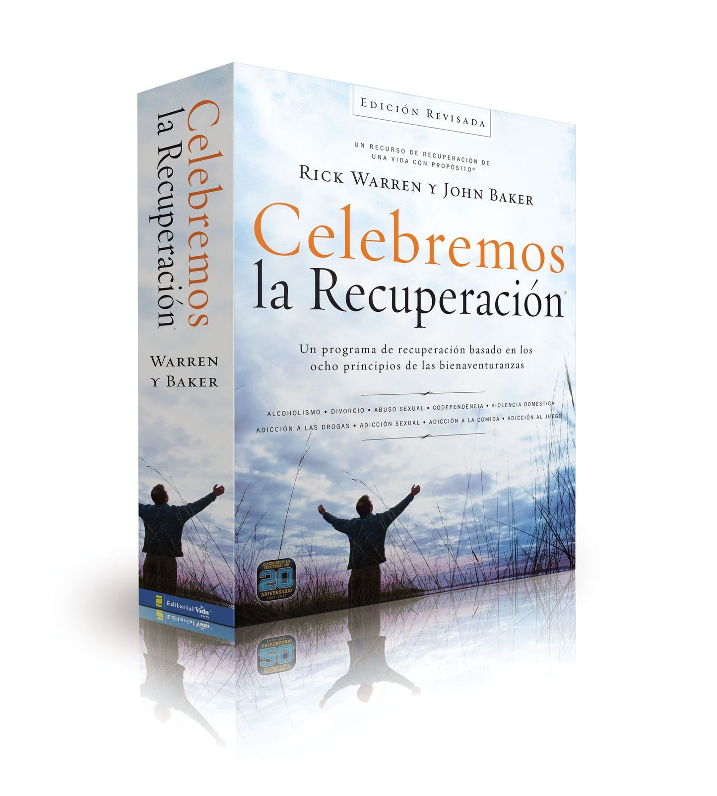 Celebremos La Recuperaciï¿½n Campaï¿½a Para La Iglesia - Nueva Ediciï¿½n/ Kit: Un Programa de Recuperaciï¿½n Basado En Ocho Principios de Las Bienaventuranzas