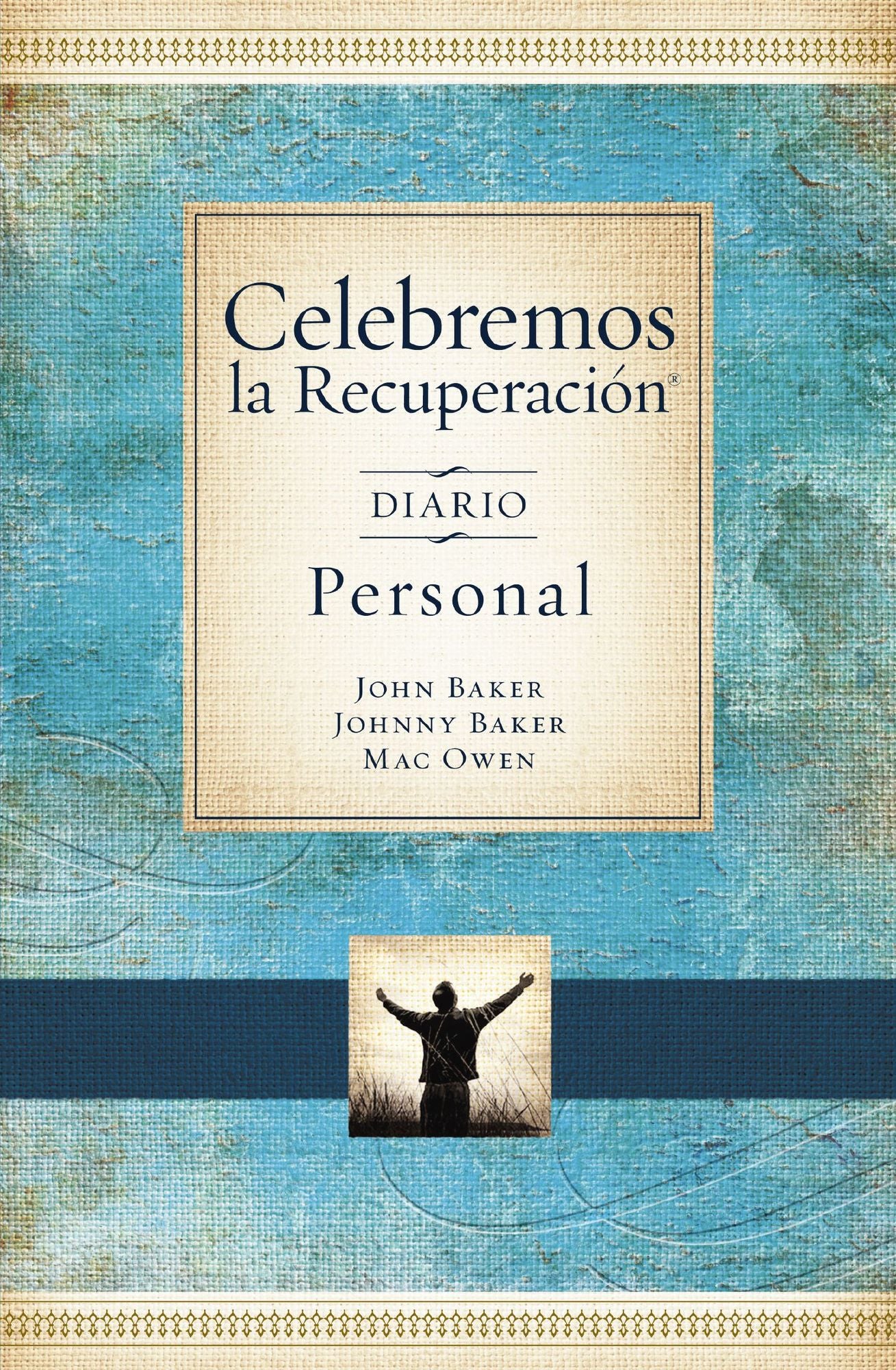 Celebremos la Recuperación - Devocional diario: 366 Devocionales