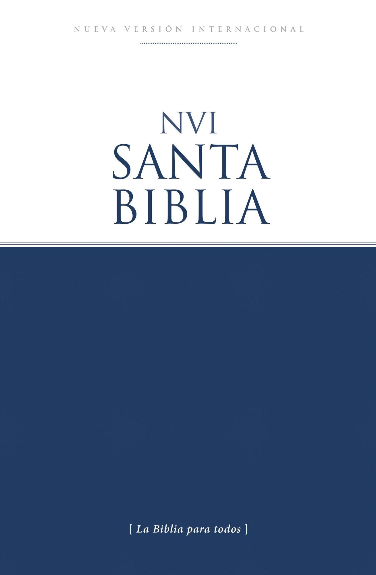 Santa Biblia NVI - Ediciï¿½n Econï¿½mica