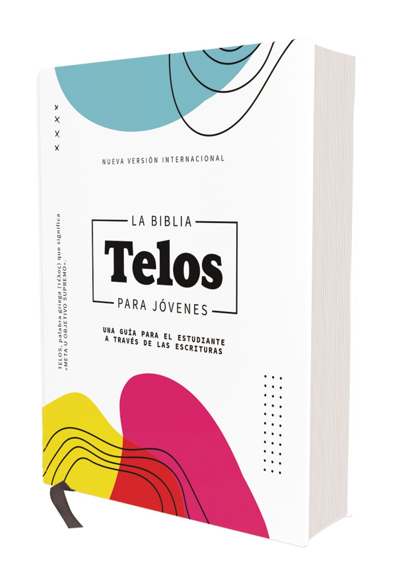 Nvi, La Biblia Telos Para Jï¿½venes, Texto Revisado 2022, Tapa Dura, Comfort Print: Una Guï¿½a Para El Estudiante a Travï¿½s de Las Escrituras