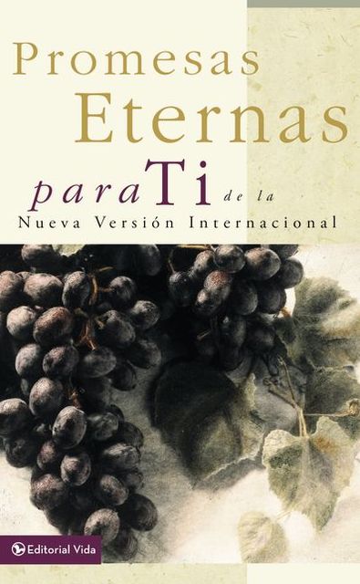 Promesas eternas para ti: de la Nueva Versión Internacional