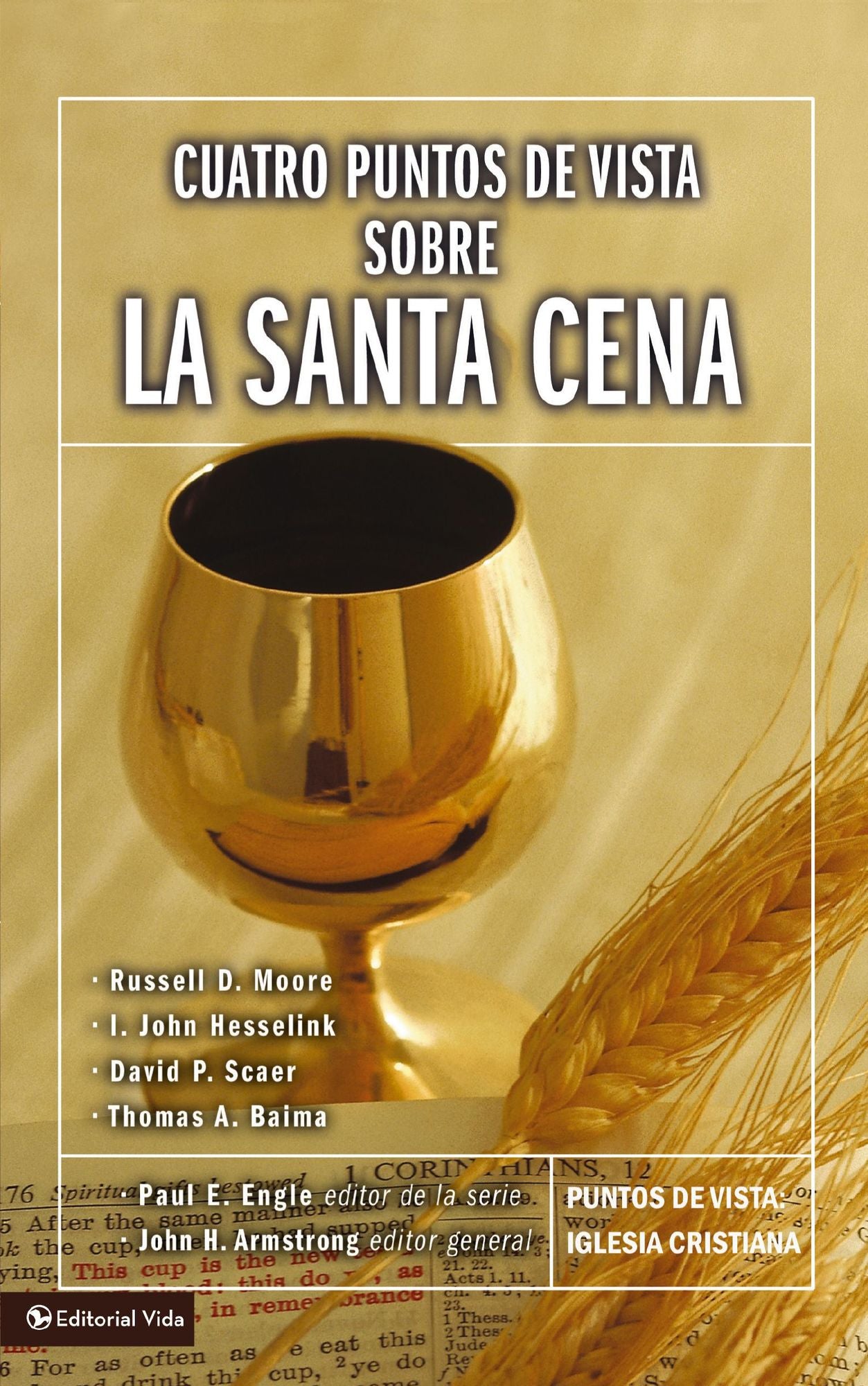 Cuatro puntos de vista sobre la Santa Cena