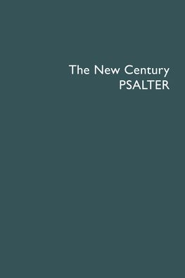 The New Century Psalter