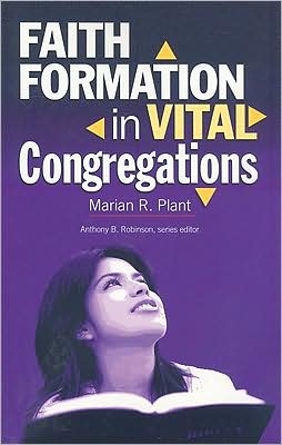 Faith Formation in Vital Congregations