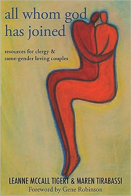 All Whom God Has Joined: Resources for Clergy and Same-Gender Loving Couples