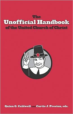 Unofficial Handbook of the United Church of Christ, The
