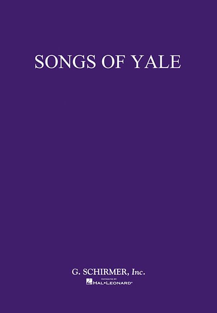 Songs of Yale: Voice and Piano