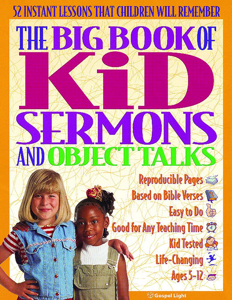 The Big Book of Kids Sermons and Object Talks