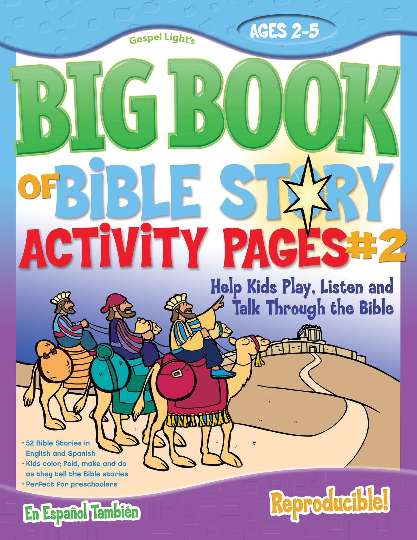 The Big Book of Bible Story Activity Pages #2: Help Kids Play, Listen and Talk Through the Bible