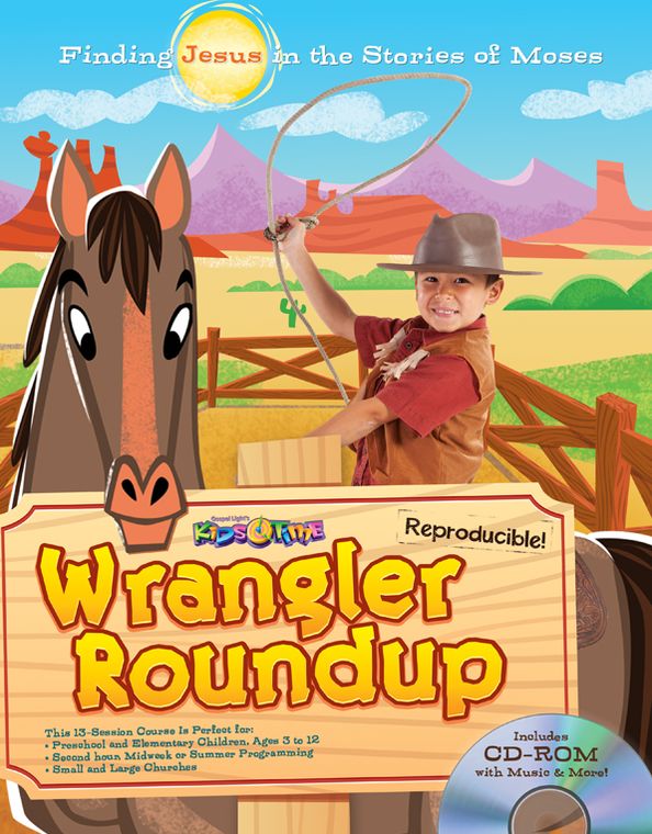 Wrangler Roundup: Finding Jesus in the Stories of Moses [With CDROM]