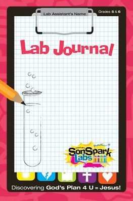 Sonspark Labs Lab Journal Grades 5 and 6 Ages 10 to 12