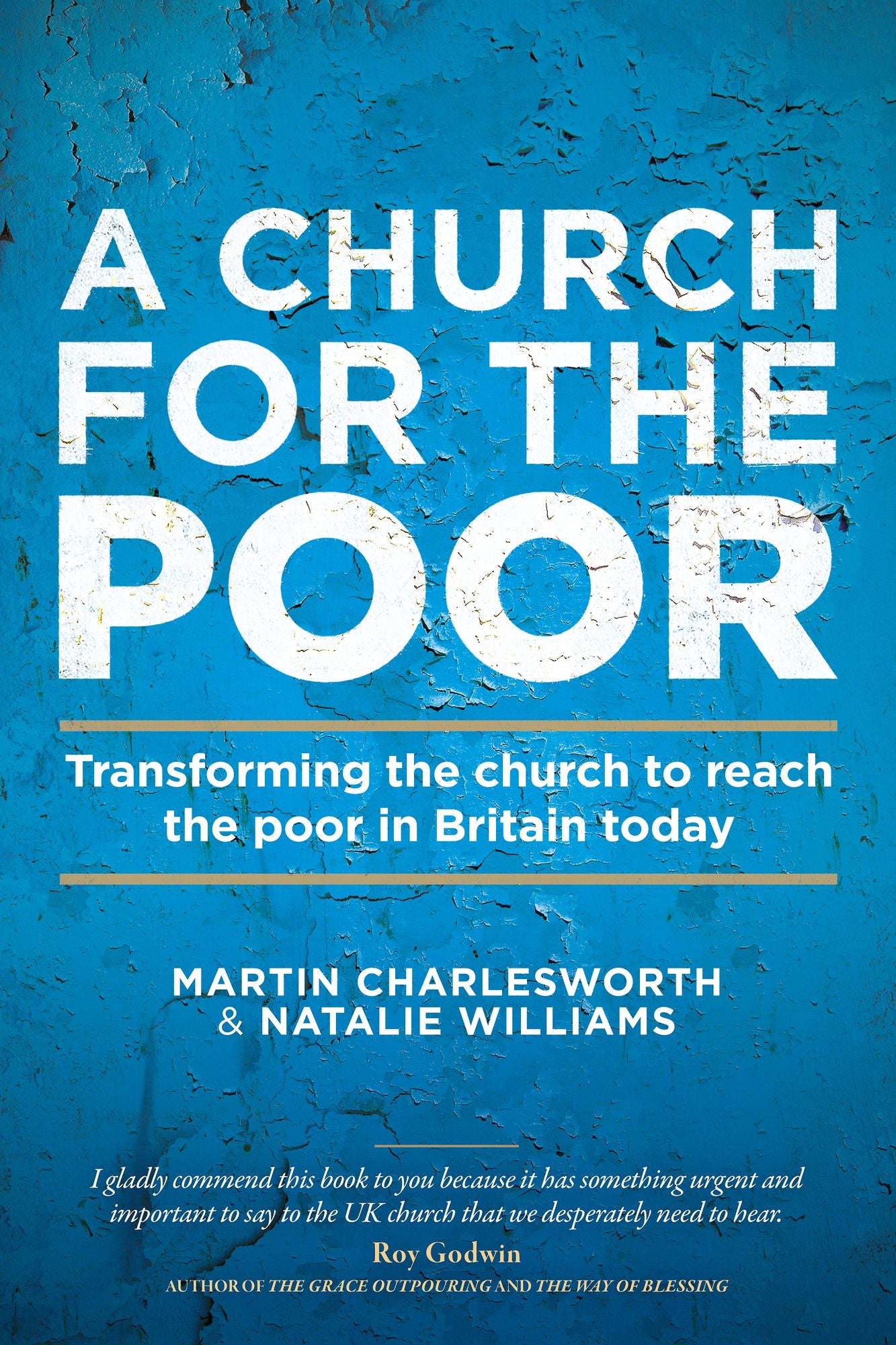 A Church for the Poor: Transforming the church to reach the poor in Britain today