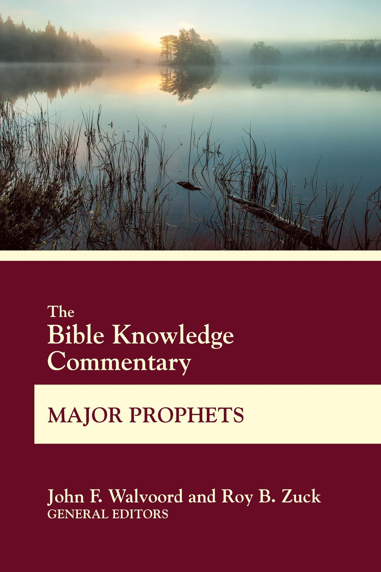 BK Commentary Major Prophets