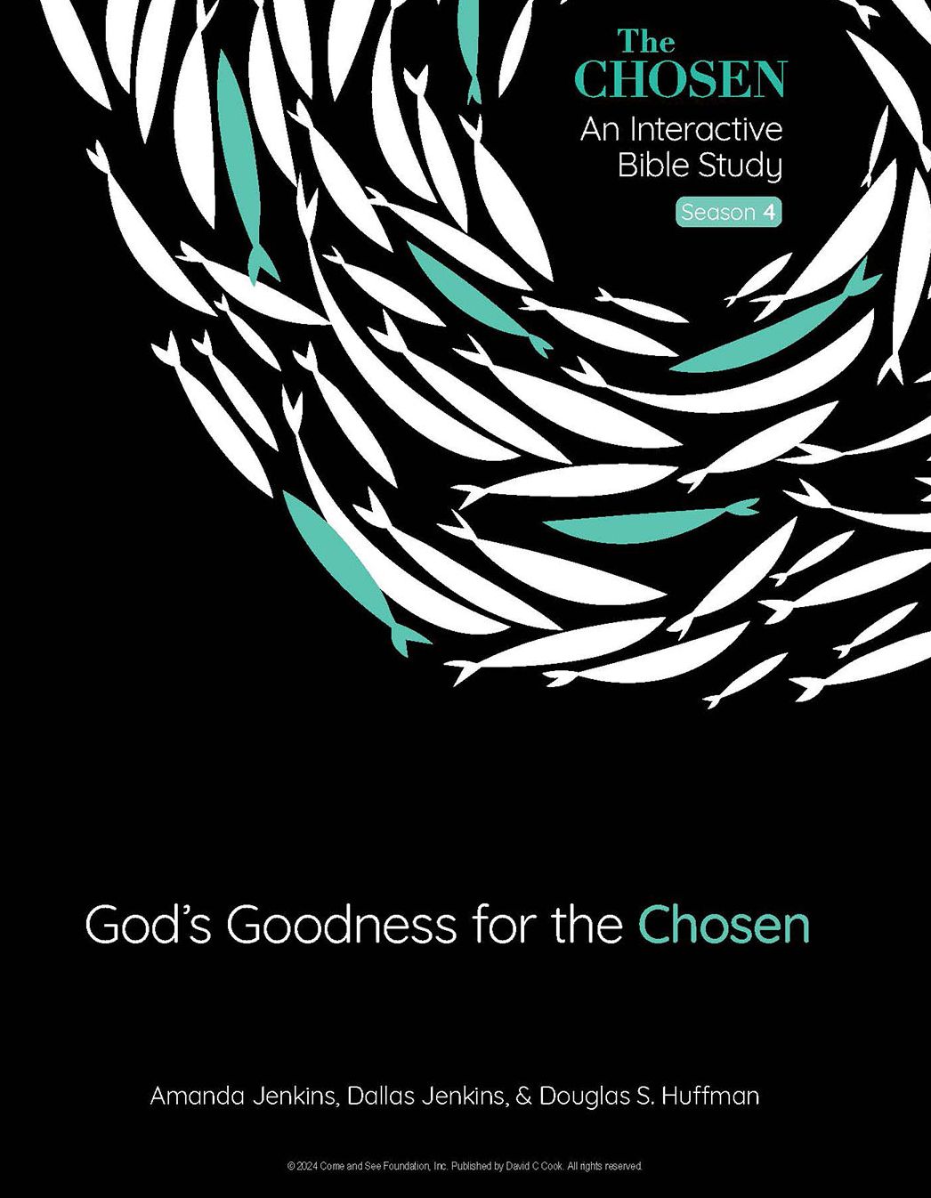 Gods Goodness for the Chosen