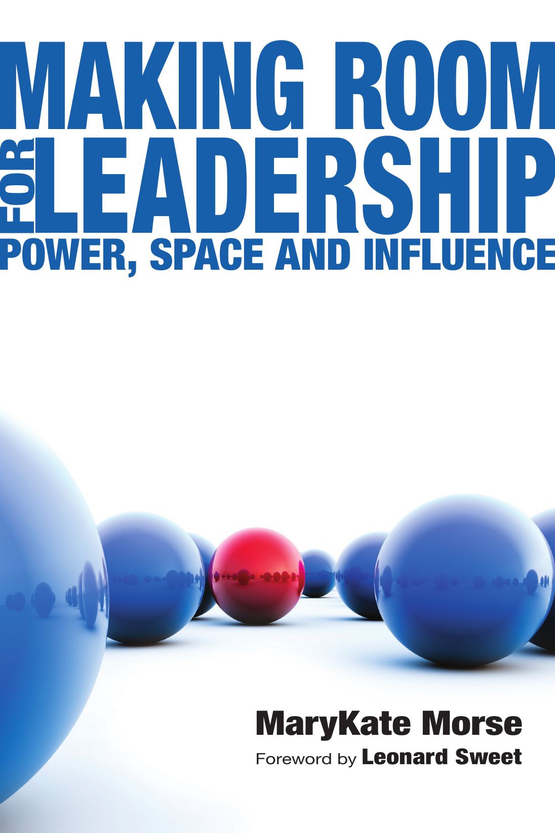 Making Room For Leadership