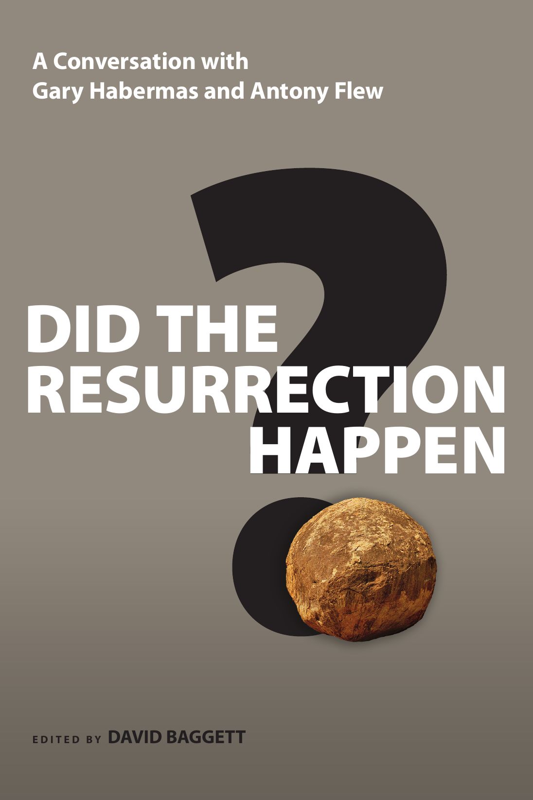 Did The Resurrection Happen?