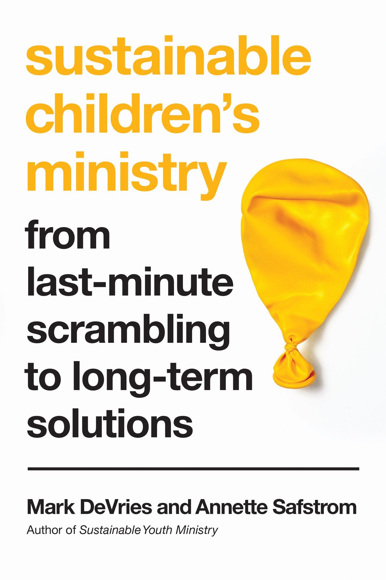 Sustainable Children's Ministry: From Last-Minute Scrambling to