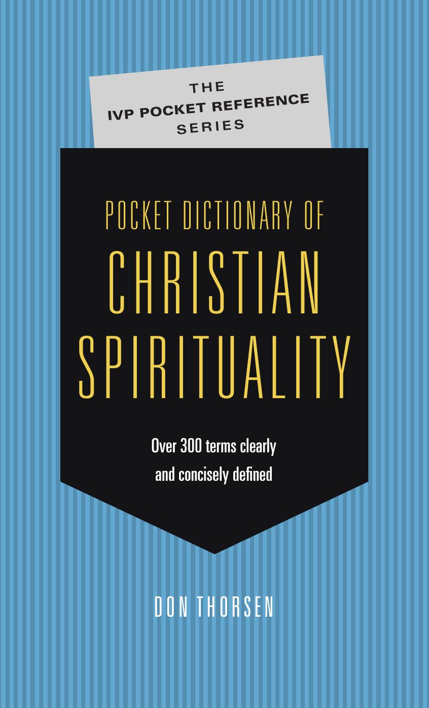 Pocket Dictionary of Christian Spirituality