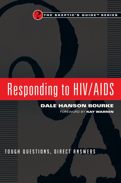Responding to HIV/AIDS: Tough Questions, Direct Answers
