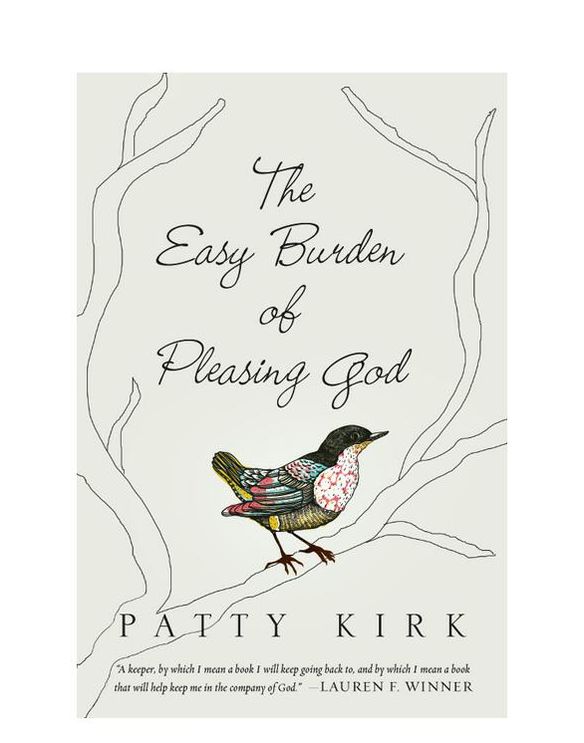 The Easy Burden of Pleasing God