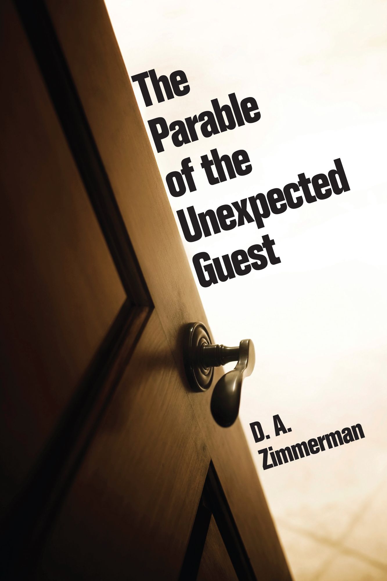 The Parable of the Unexpected Guest