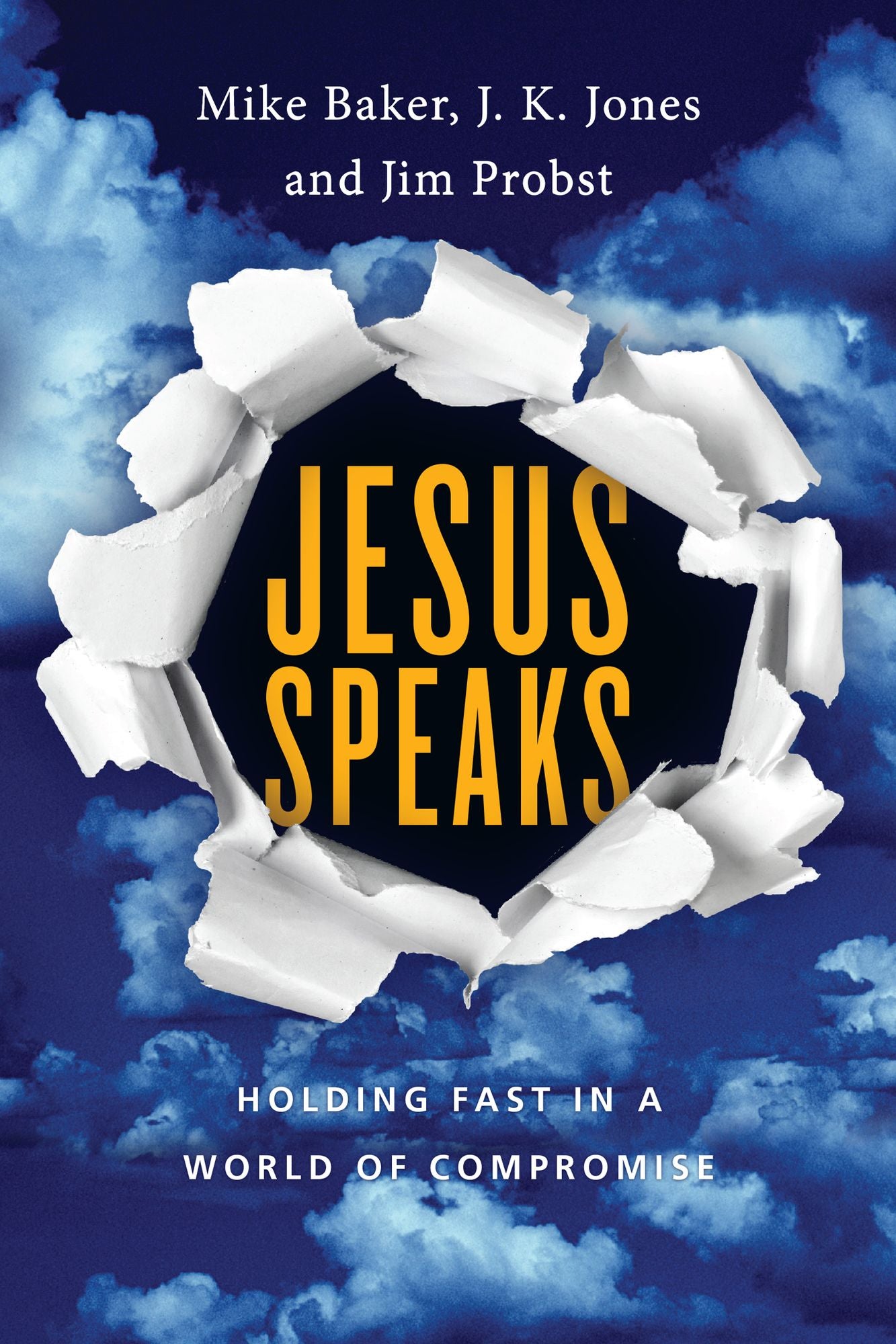Jesus Speaks: Holding Fast in a World of Compromise