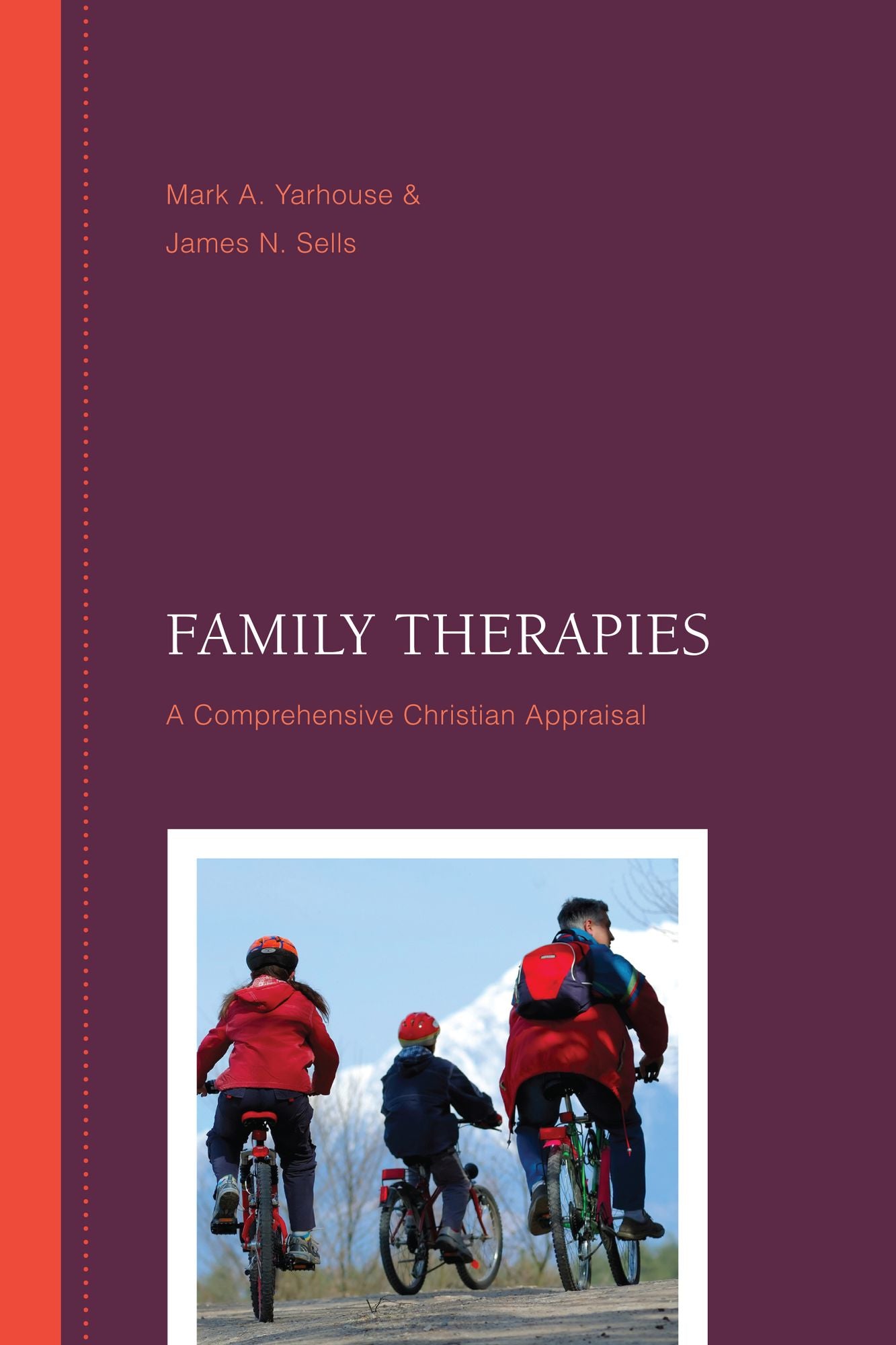 Family Therapies: A Comprehensive Christian Appraisal